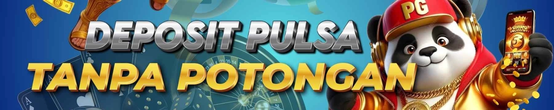 Deposit Pulsa Tanpa Potongan